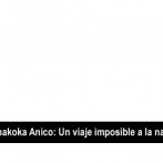 Chakoka Anico: Un viaje imposible a la nación kikapú