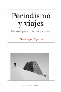 Portada del libro "Periodismo y viajes"